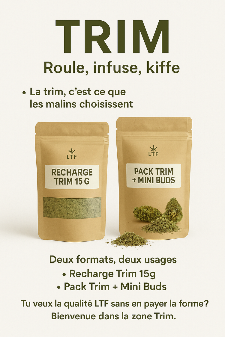 Trim Indoor – Roule, infuse, kiffe